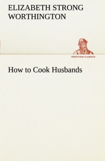 How to Cook Husbands