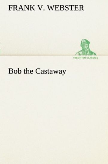 Bob the Castaway