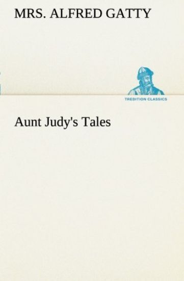 Aunt Judy's Tales