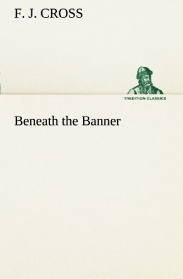 Beneath the Banner