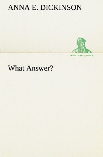What Answer?