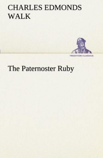 The Paternoster Ruby