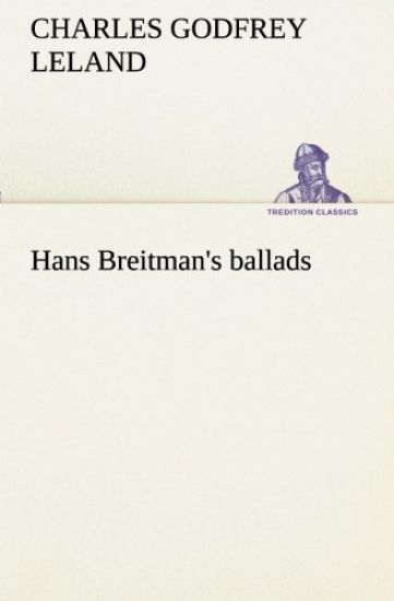 Hans Breitman's ballads