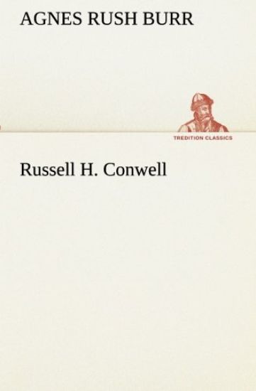 Russell H. Conwell