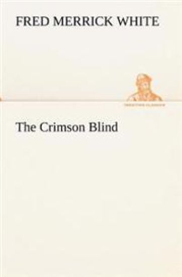 The Crimson Blind