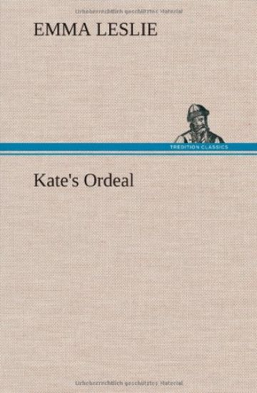 Kate's Ordeal