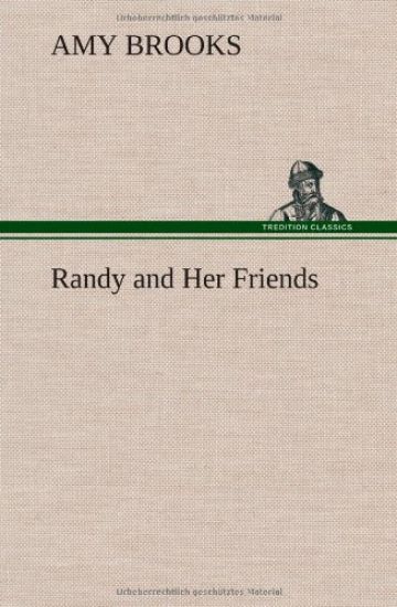 Randy and Her Friends