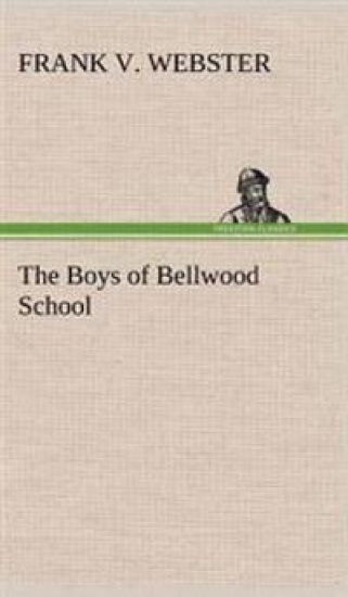 The Boys of Bellwood School
