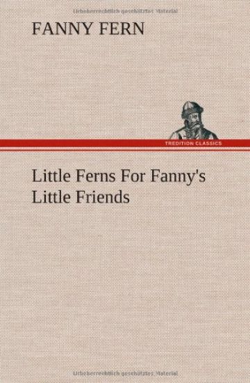Little Ferns For Fanny's Little Friends