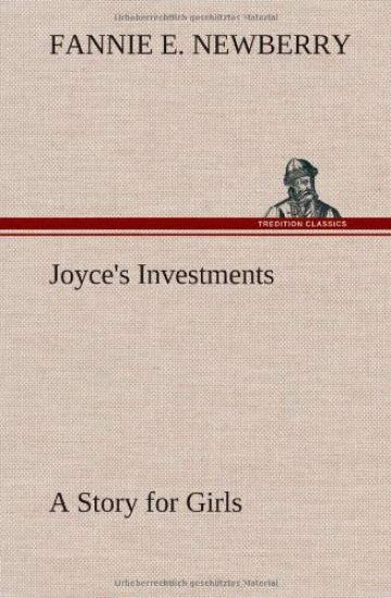 Joyce's Investments A Story for Girls