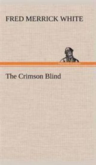 The Crimson Blind
