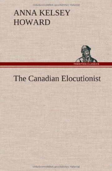 The Canadian Elocutionist