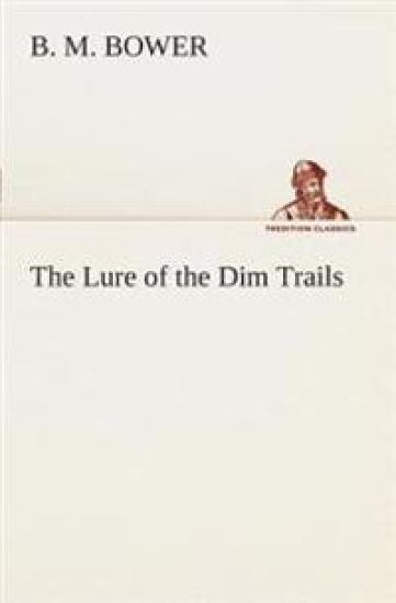 The Lure of the Dim Trails