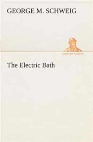 The Electric Bath