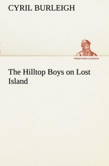 The Hilltop Boys on Lost Island