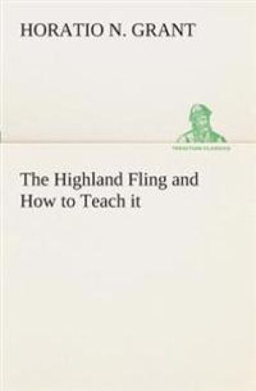 The Highland Fling and How to Teach it