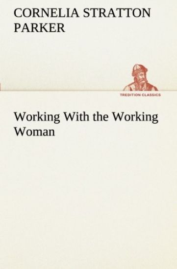 Working With the Working Woman