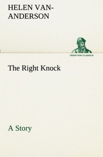 The Right Knock A Story