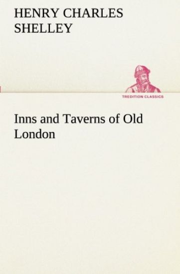 Inns and Taverns of Old London