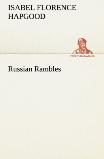 Russian Rambles
