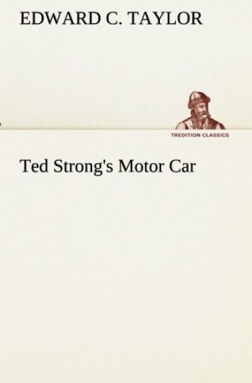 Ted Strong's Motor Car