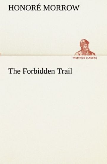 The Forbidden Trail