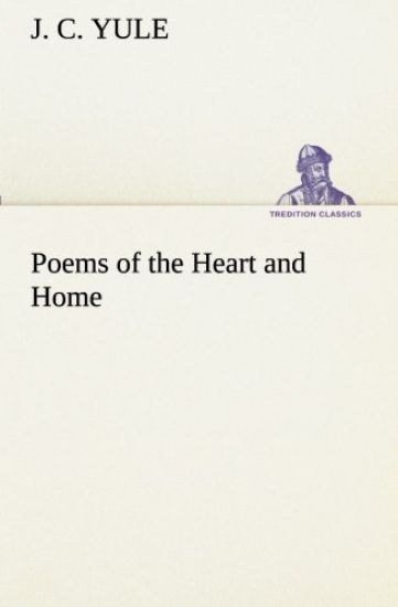 Poems of the Heart and Home