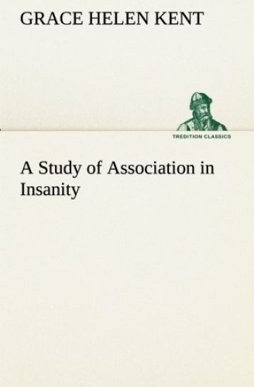 A Study of Association in Insanity