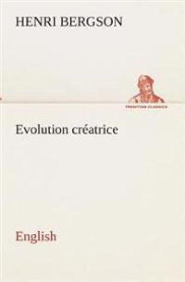 Evolution créatrice. English