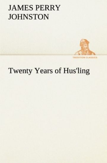 Twenty Years of Hus'ling