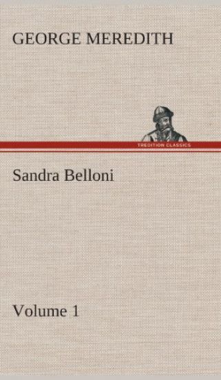 Sandra Belloni - Volume 1