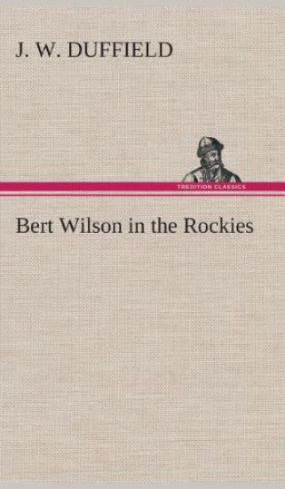 Bert Wilson in the Rockies