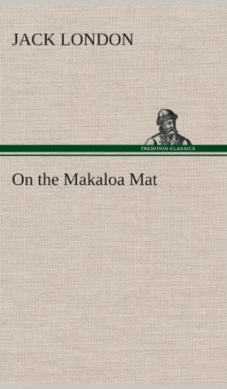 On the Makaloa Mat