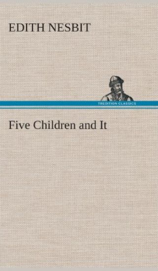 Five Children and It