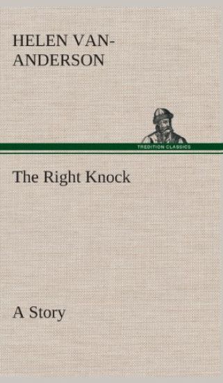 The Right Knock A Story