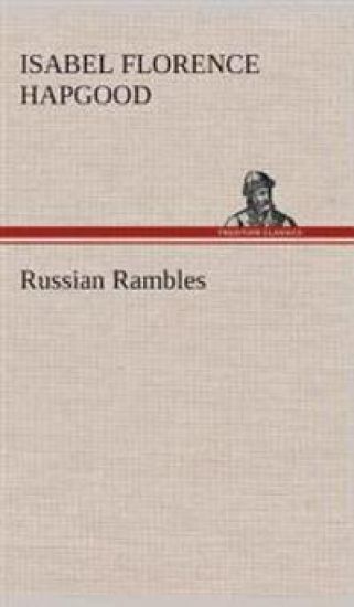 Russian Rambles