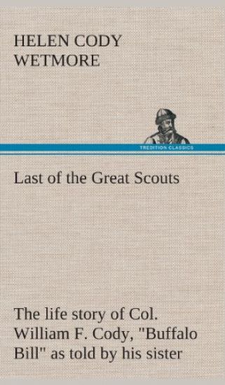 Last of the Great Scouts