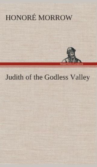 Judith of the Godless Valley