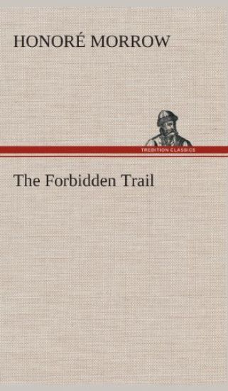 The Forbidden Trail