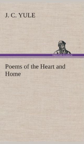 Poems of the Heart and Home