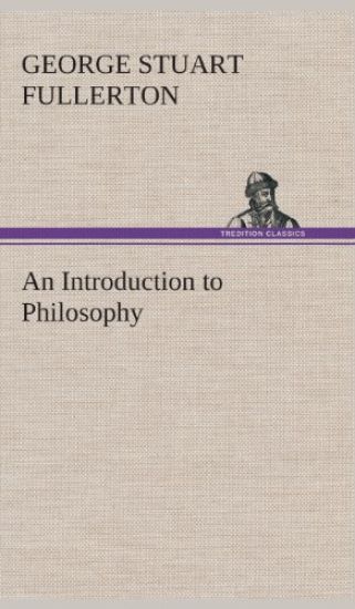 An Introduction to Philosophy