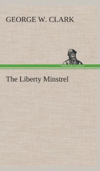 The Liberty Minstrel