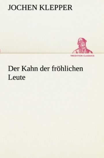 Der Kahn der fröhlichen Leute