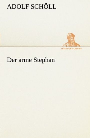 Der arme Stephan
