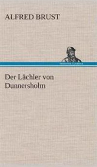 Der Lächler von Dunnersholm