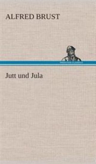Jutt und Jula