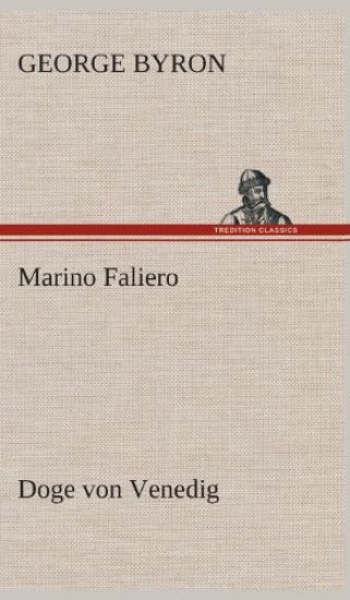 Marino Faliero - Doge von Venedig