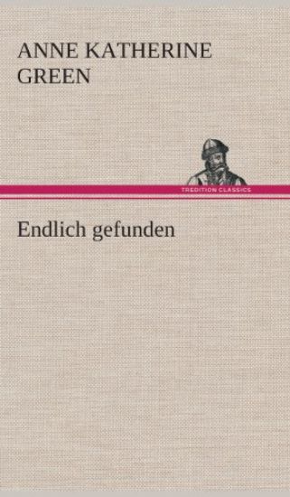 Endlich gefunden