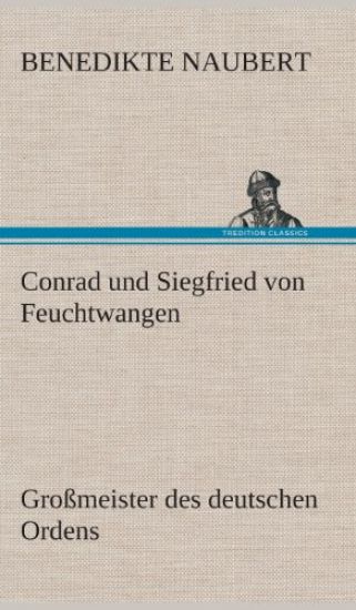 Conrad und Siegfried von Feuchtwangen