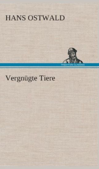 Vergnügte Tiere